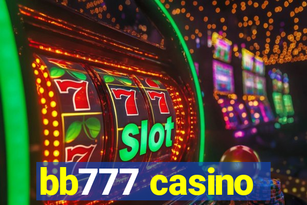 bb777 casino